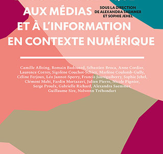 Recension de l’ouvrage : Education aux médias et à l’information en contexte numérique